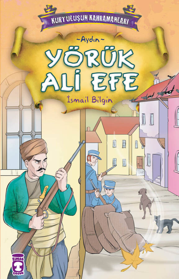 Yörük Ali Efe - Kurtuluşun Kahramanları 1 (9) - 1