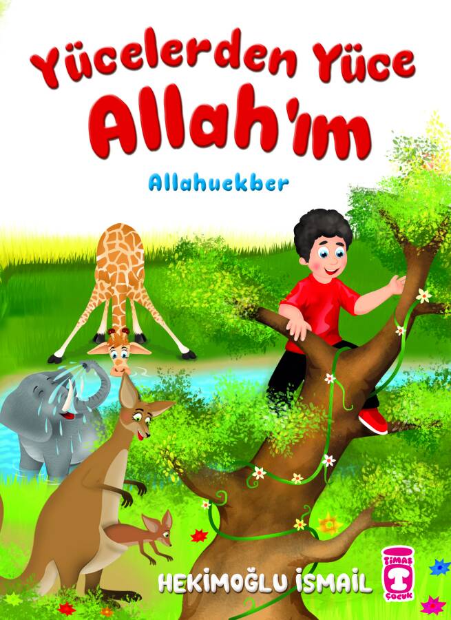 Yücelerden Yüce Allah'ım - Allahuekber (Ciltli) - 1