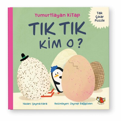 Yumurtlayan Kitap - Tık Tık Kim O? - 1