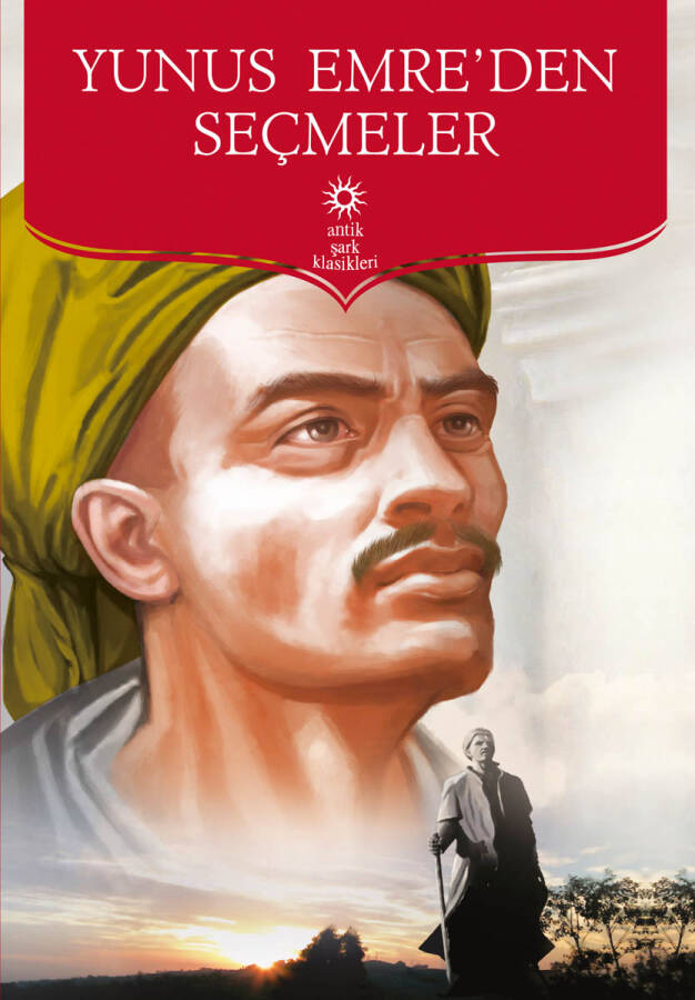 Yunus Emre'den Seçmeler - 1