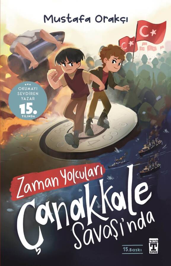 Zaman Yolcuları Çanakkale Savaşında - 1