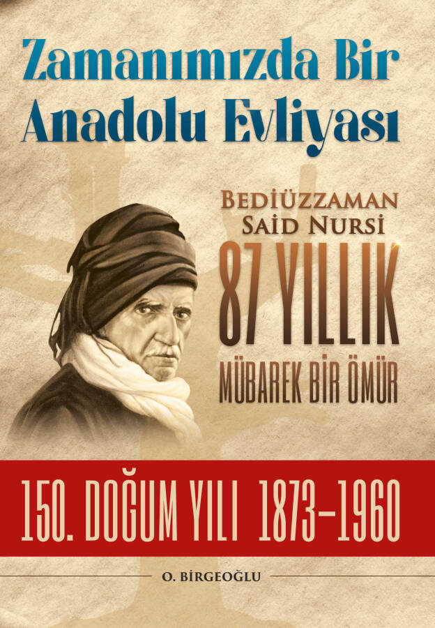 Zamanımızda Bir Anadolu Evliyası - 1