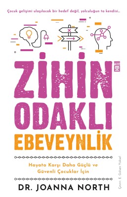 Zihin Odaklı Ebeveynlik - Timaş Yayınları