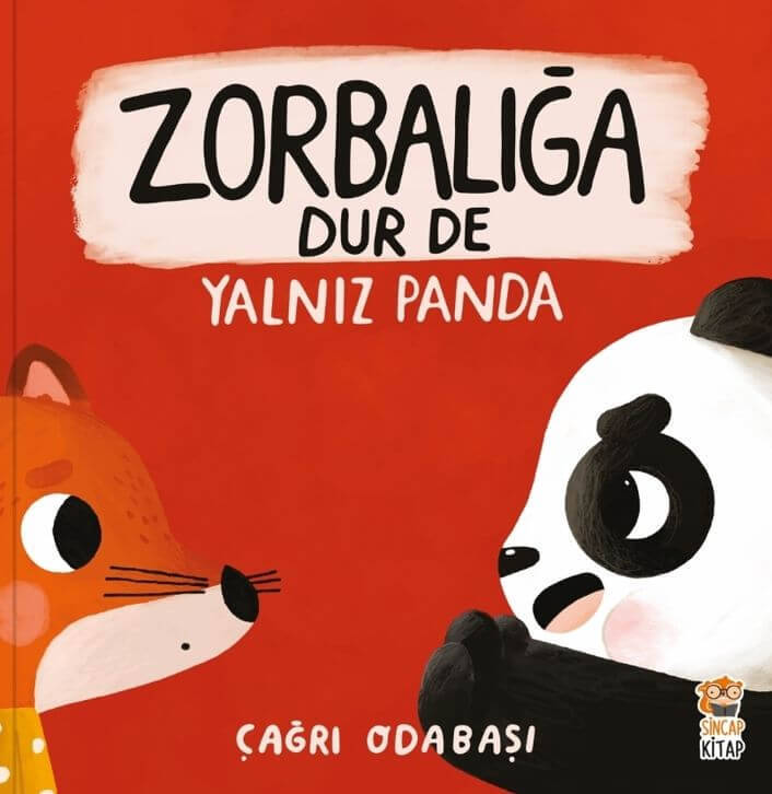 Zorbalığa Dur De – Yalnız Panda - 1