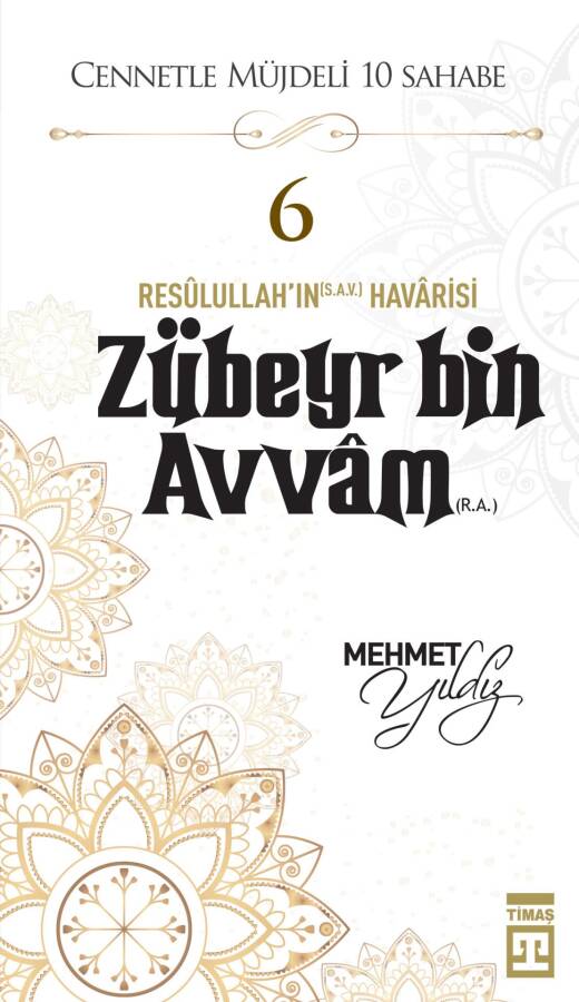 Zübeyr Bin Avvam (R.A.) - 1